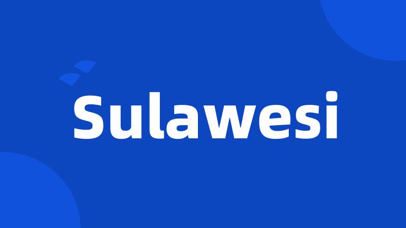 Sulawesi