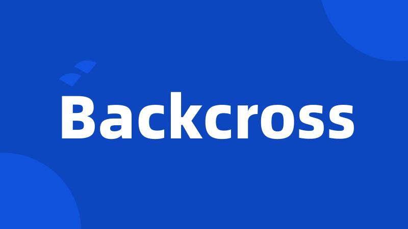 Backcross