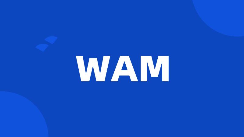 WAM