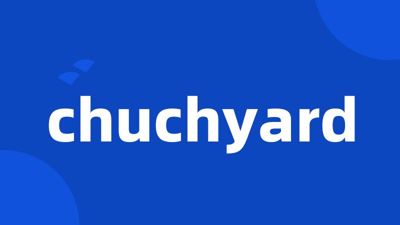 chuchyard