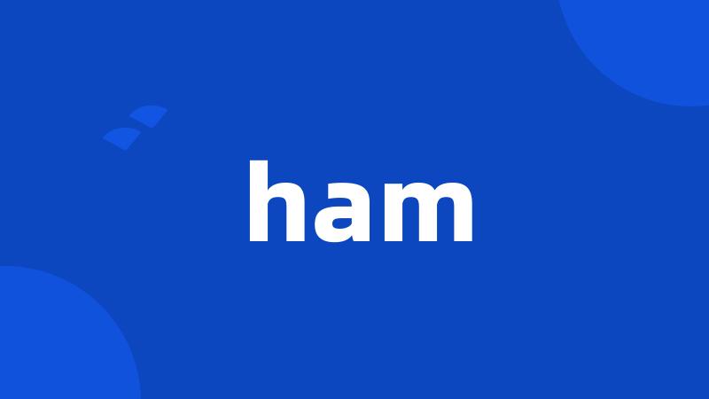 ham