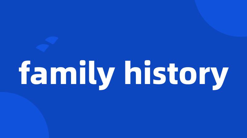 family history