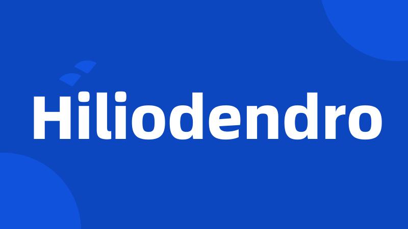 Hiliodendro