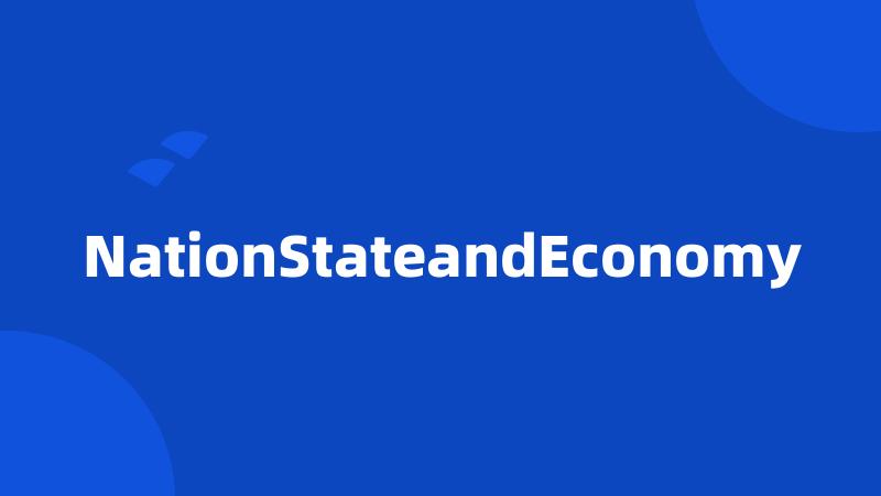 NationStateandEconomy