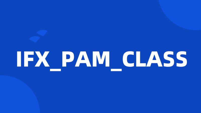 IFX_PAM_CLASS