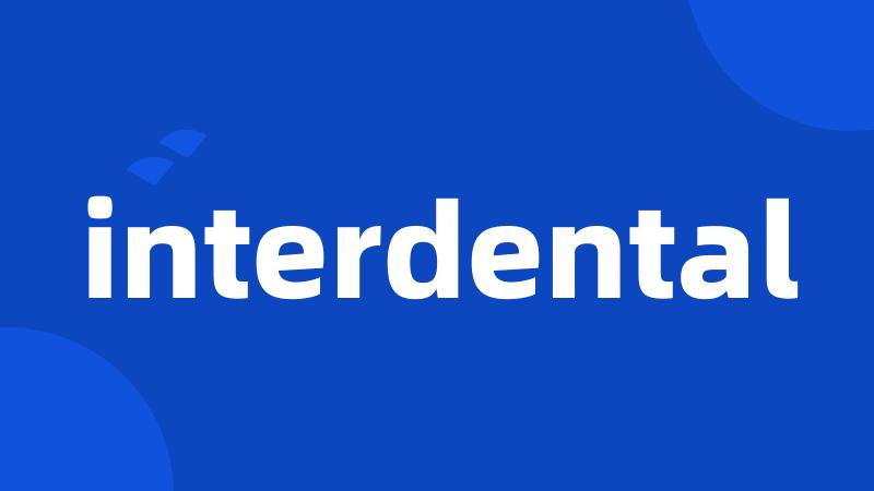 interdental