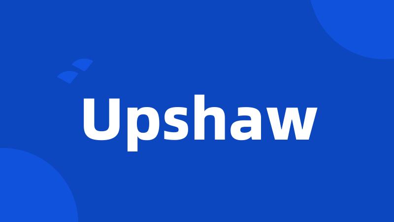 Upshaw