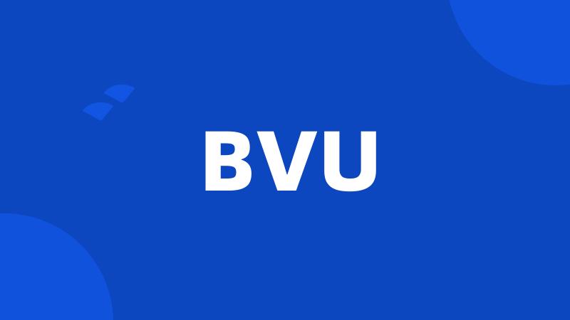 BVU