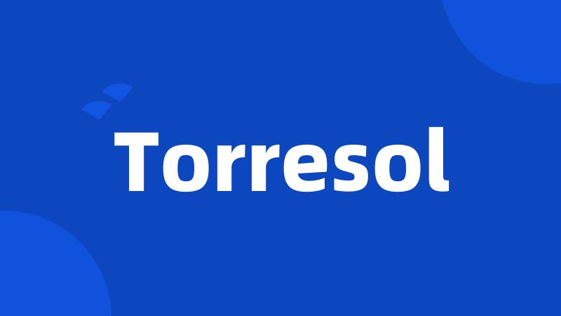 Torresol