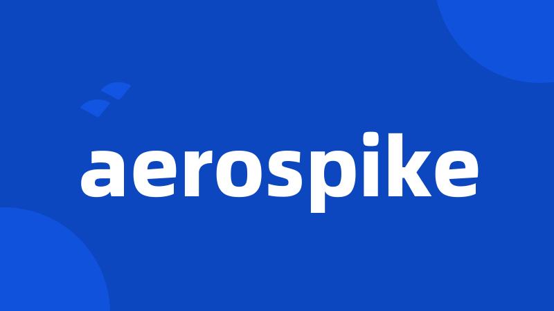 aerospike