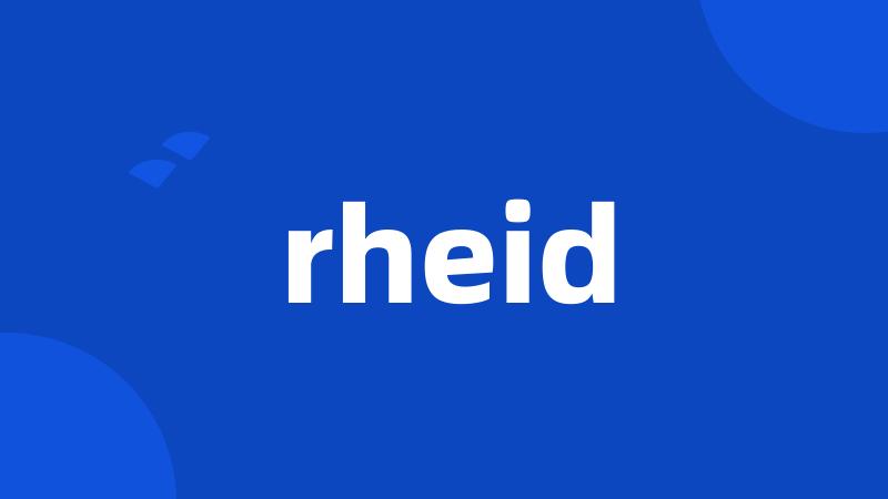 rheid