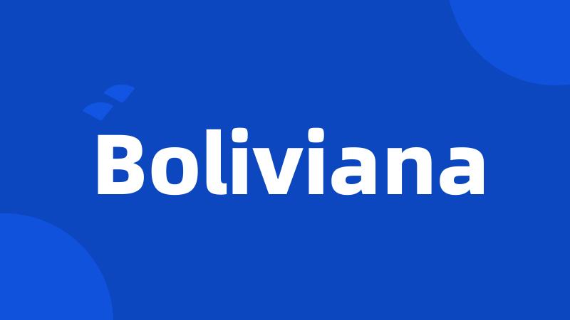 Boliviana