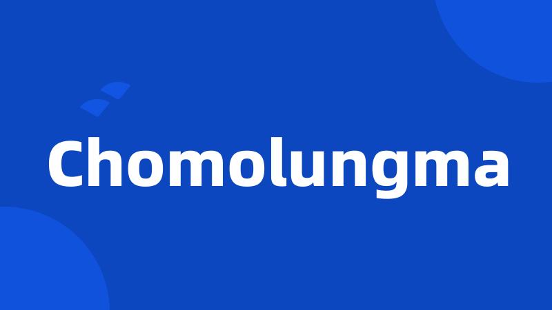 Chomolungma