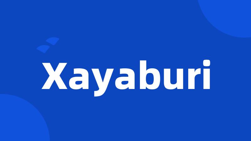 Xayaburi