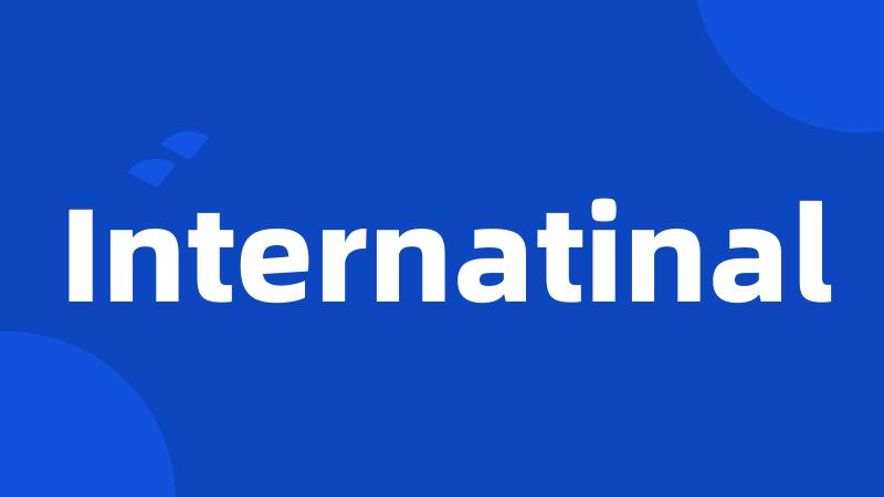 Internatinal