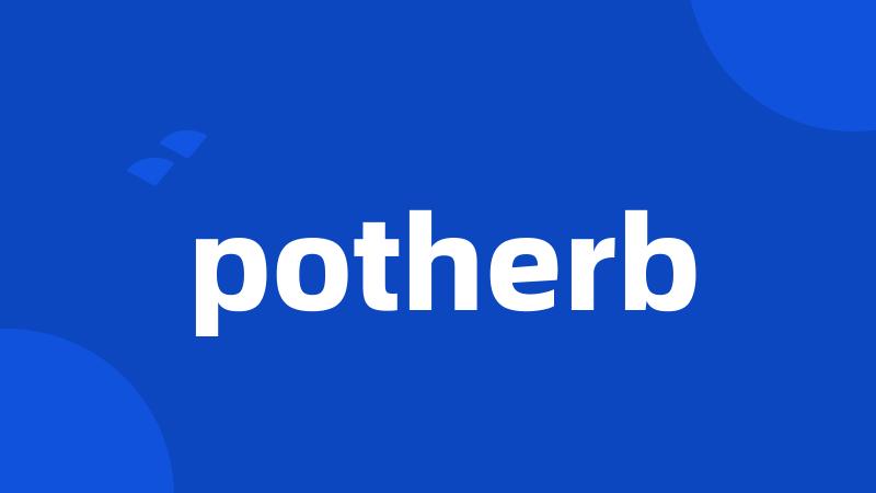 potherb