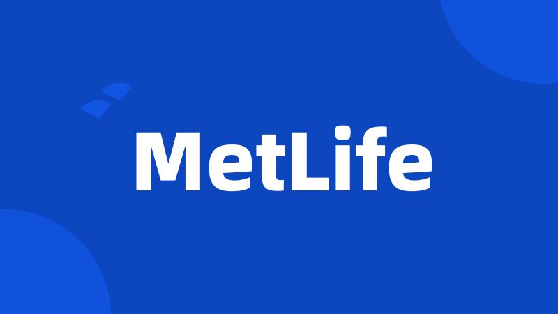 MetLife