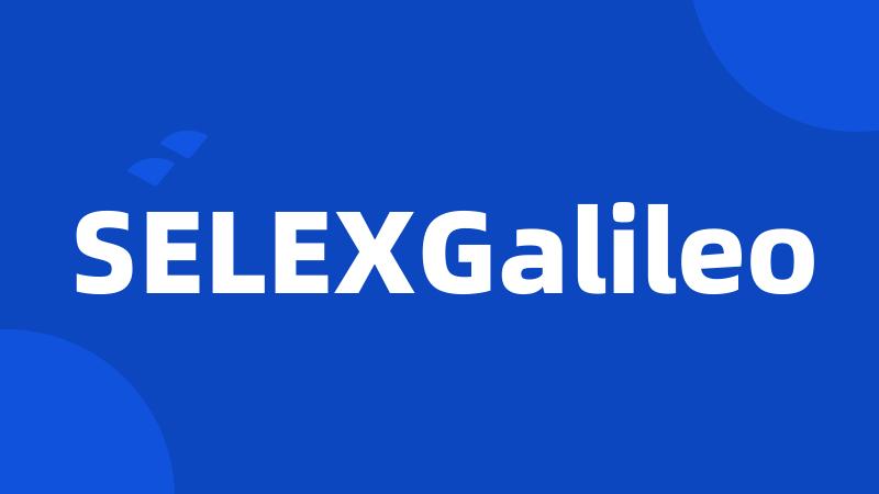 SELEXGalileo