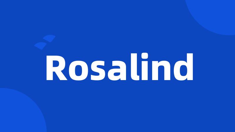 Rosalind