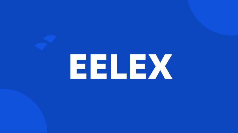 EELEX