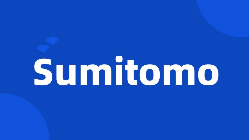 Sumitomo