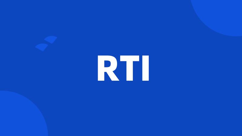 RTI