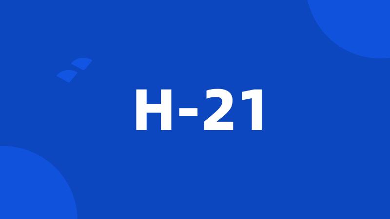 H-21