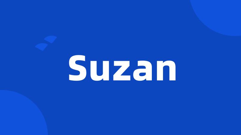 Suzan