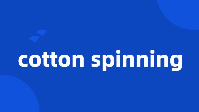 cotton spinning