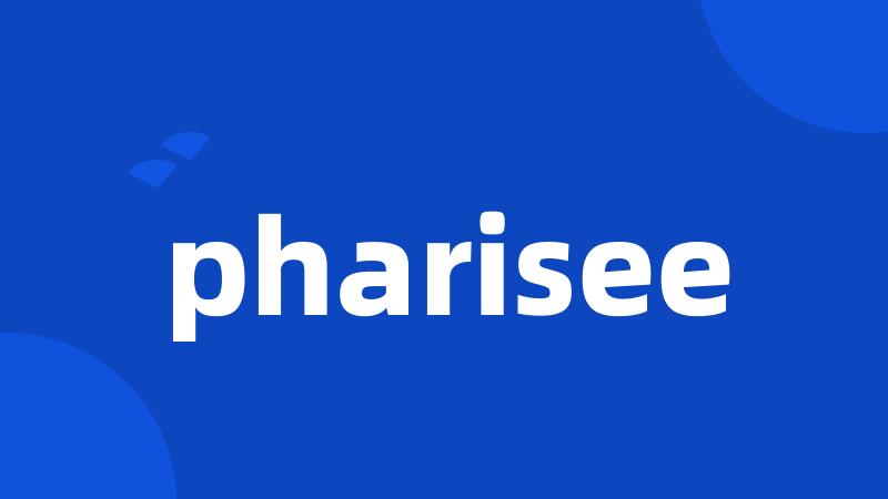 pharisee