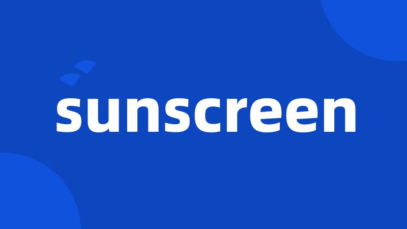 sunscreen