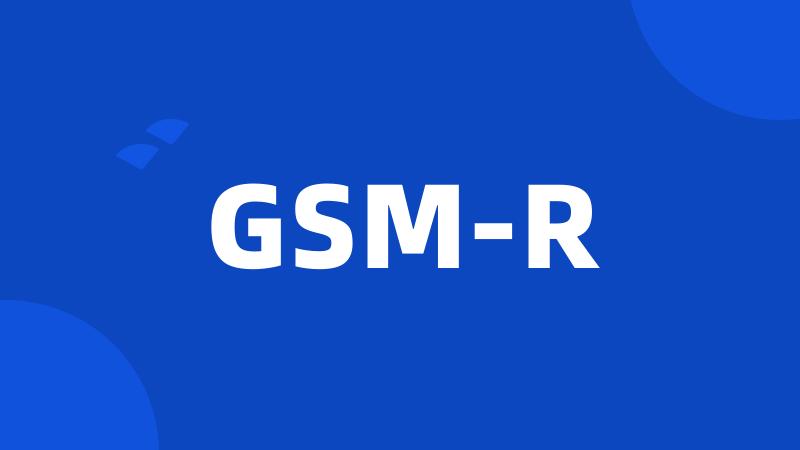 GSM-R