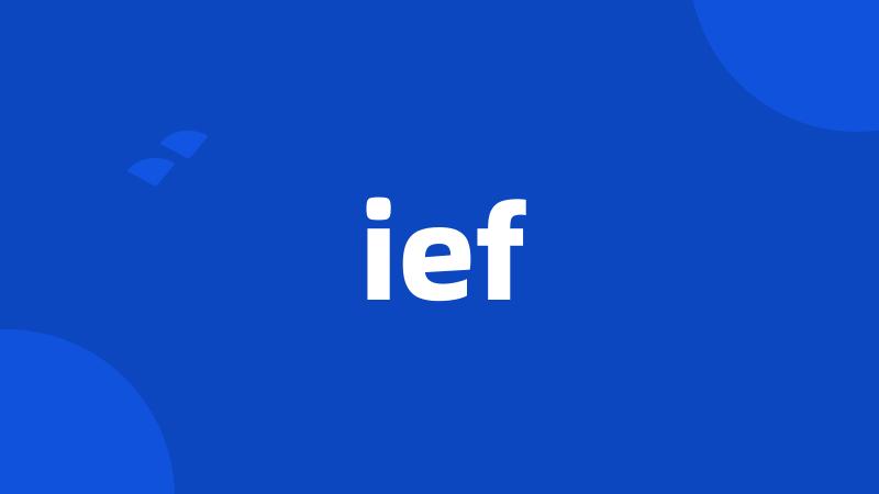 ief