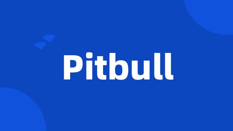 Pitbull