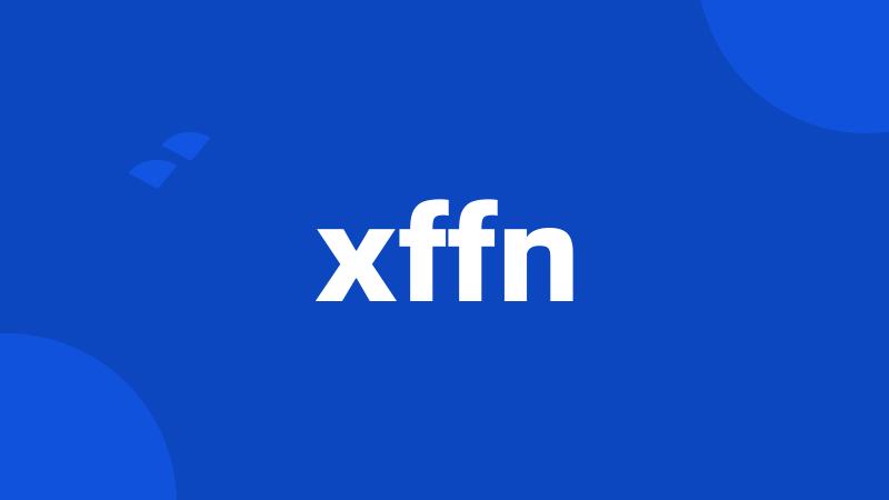 xffn