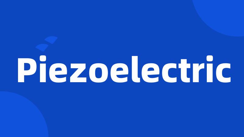 Piezoelectric