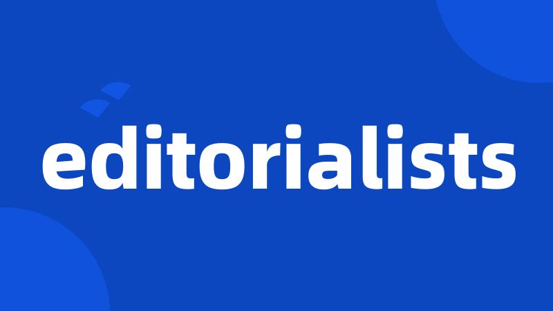 editorialists