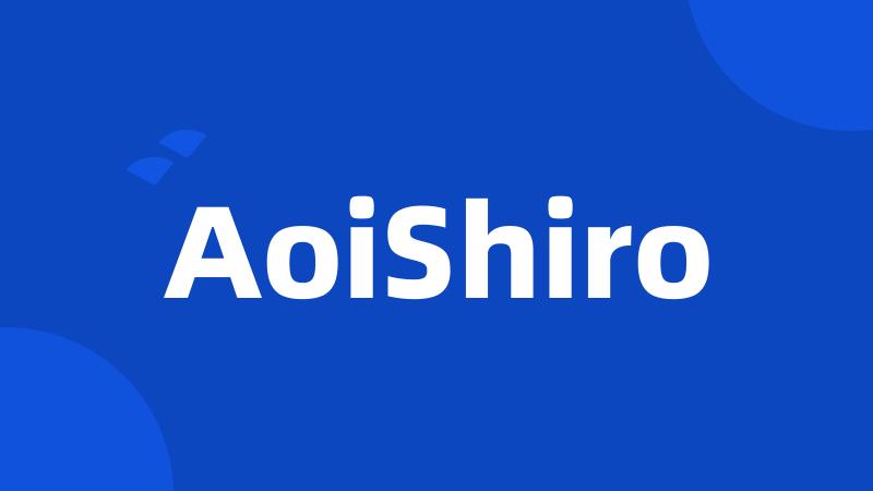 AoiShiro