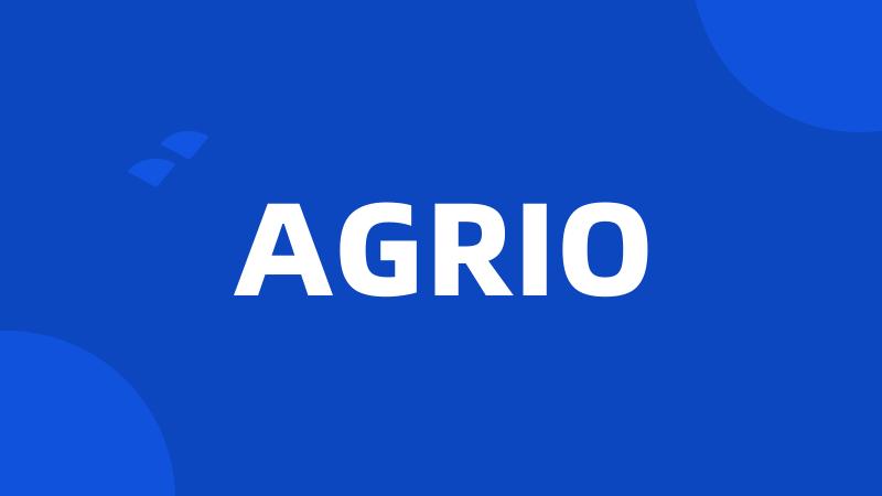 AGRIO