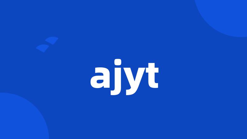 ajyt