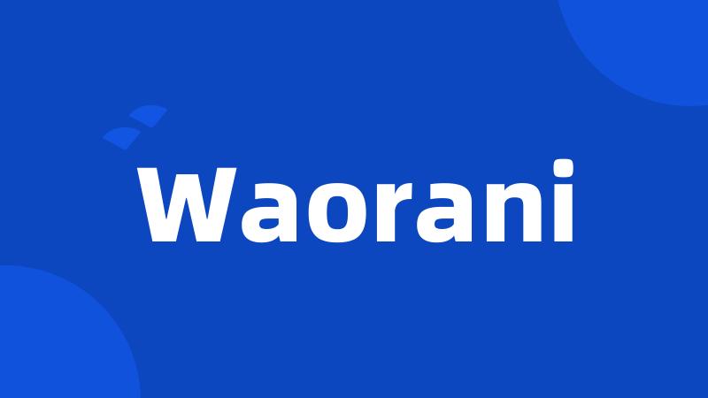 Waorani