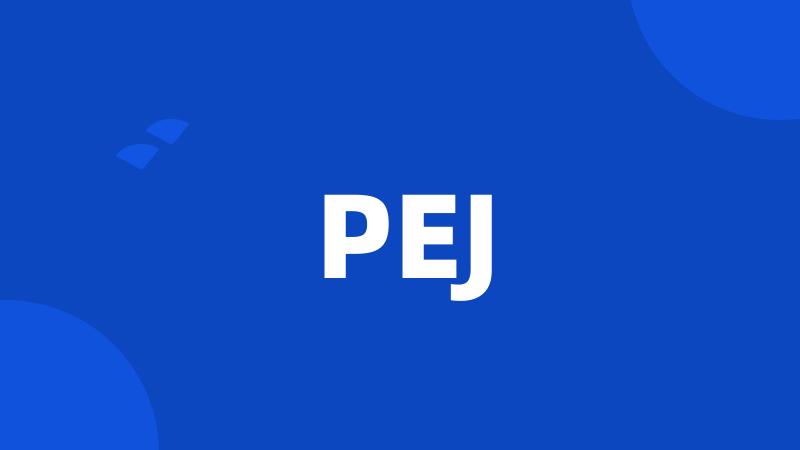 PEJ