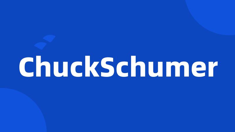 ChuckSchumer