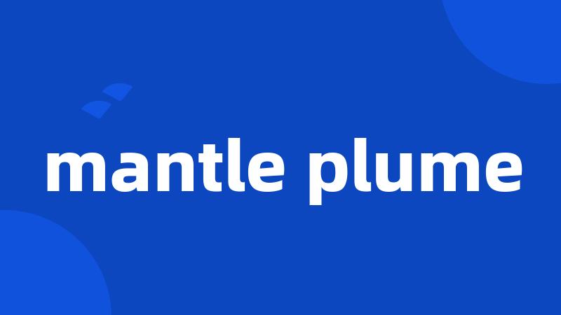 mantle plume