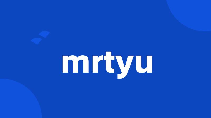 mrtyu