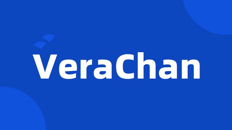 VeraChan