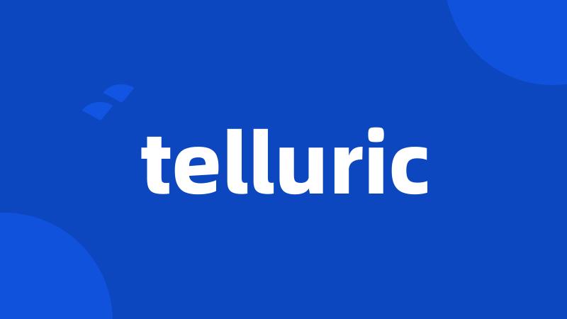 telluric