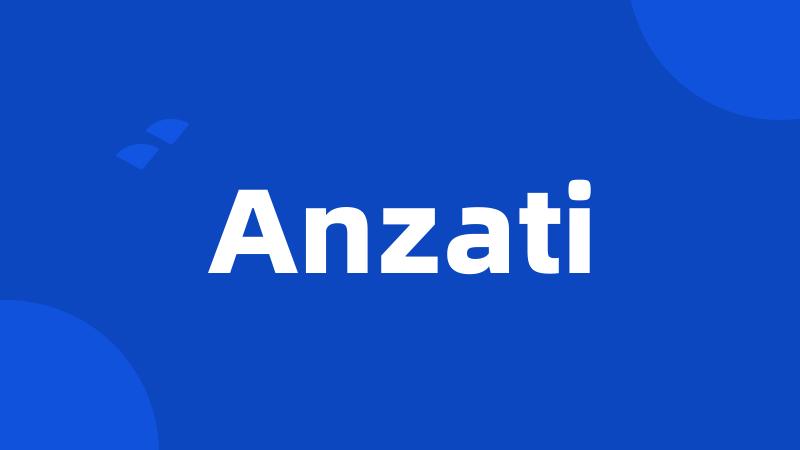 Anzati