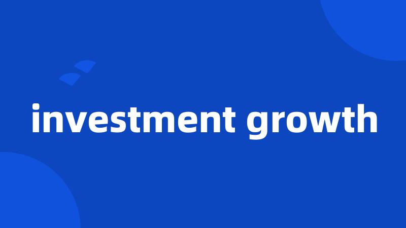 investment growth