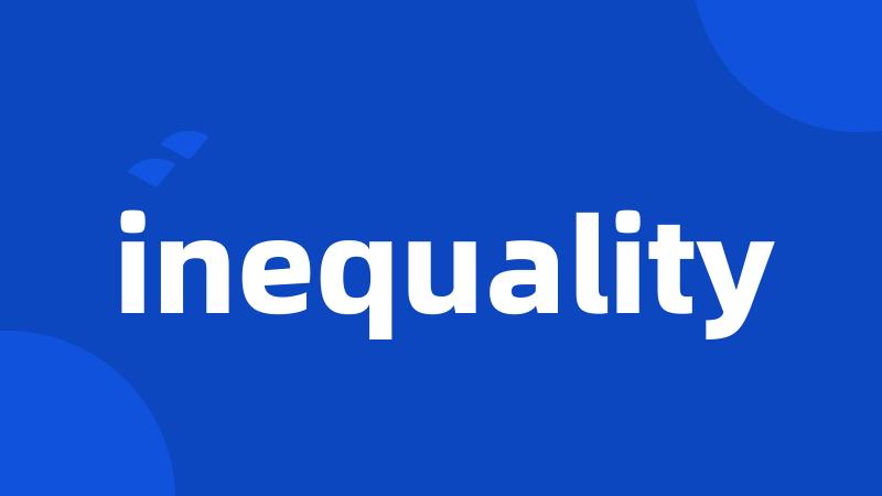 inequality